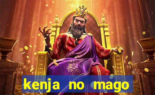 kenja no mago dublado 2 temporada